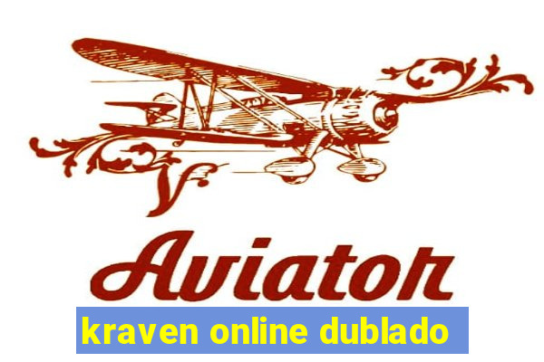 kraven online dublado